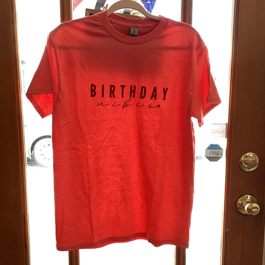 Birthday Vibes Tee The Druzy Rose