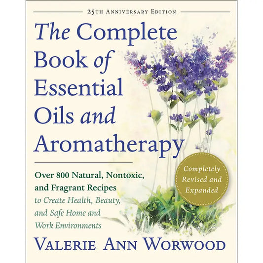 Complete Book of Essential Oils/Rev PB New World Library