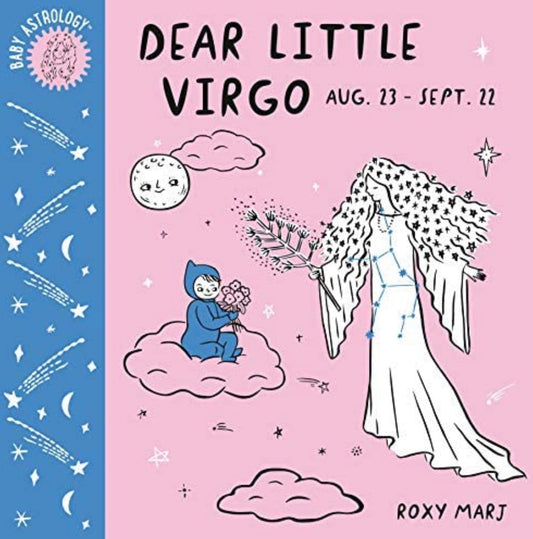 Dear Little Virgo - by Roxy Marj Doubleday