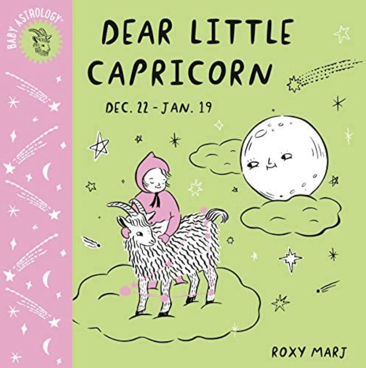 Dear Little Capricorn - by Roxy Marj Doubleday